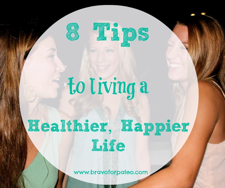 8 tips to a healthier you